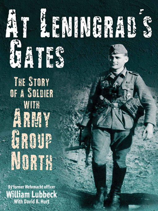 Title details for At Leningrad's Gates by William Lubbeck - Wait list